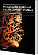 Face Analysis, Modeling and Recognition Systems by Tudor Barbu